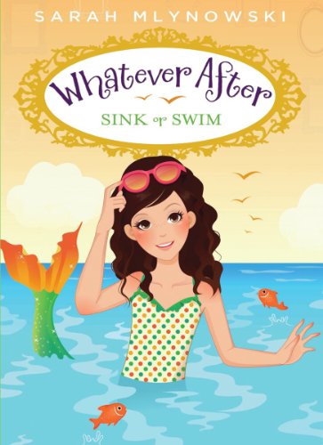 Sink or Swim (Whatever After #3) (Volume 3)