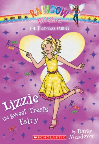 Rainbow Magic: The Princess Fairies #5: Lizzie the Sweet Treats Fairy: A Rainbow Magic Book (Rainbow Magic, 5)