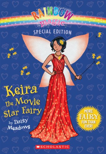 Rainbow Magic Special Edition: Keira the Movie Star Fairy