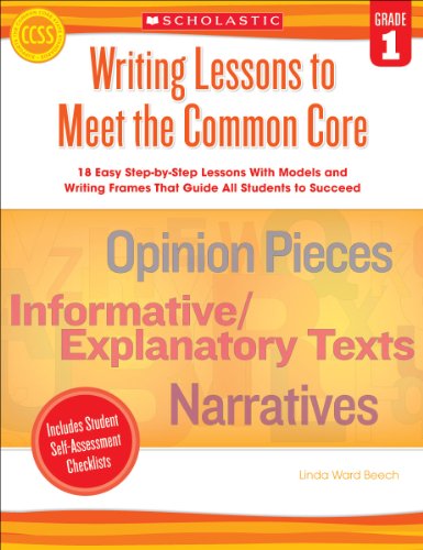 Writing Lessons To Meet the Common Core: Grade 1