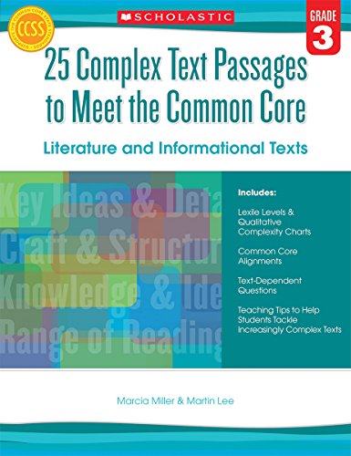 25 Complex Text Passages to Meet the Common Core: Literature and Informational Texts, Grade 3