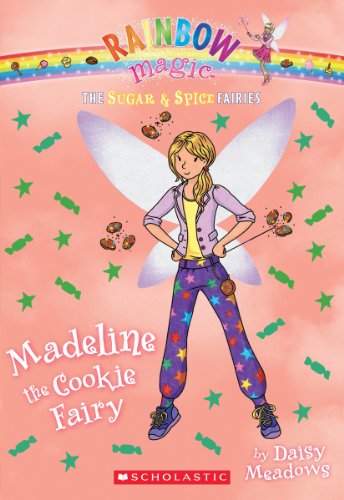 The Rainbow Magic: The Sugar & Spice Fairies #5: Madeline the Cookie Fairy