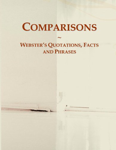 Comparisons: Webster's Quotations, Facts and Phrases