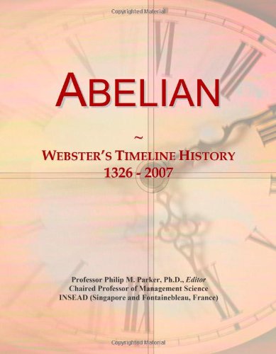 Abelian: Webster's Timeline History, 1326 - 2007