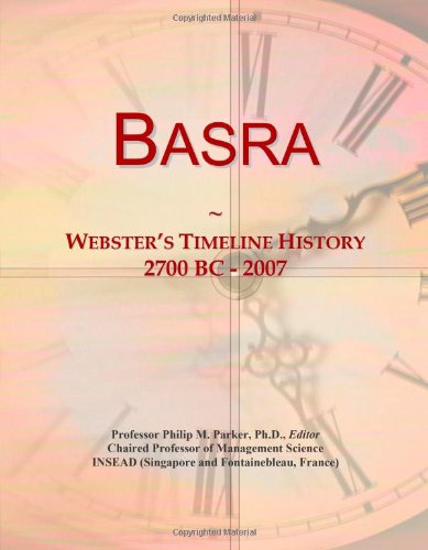 Basra: Webster's Timeline History, 2700 BC - 2007