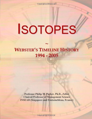 Isotopes: Webster's Timeline History, 1994 - 2005
