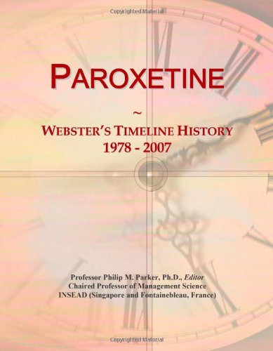 Paroxetine: Webster's Timeline History, 1978 - 2007