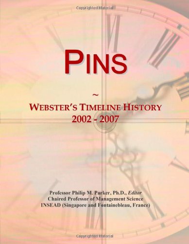 Pins: Webster's Timeline History, 2002 - 2007