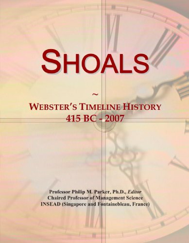Shoals: Webster's Timeline History, 415 BC - 2007