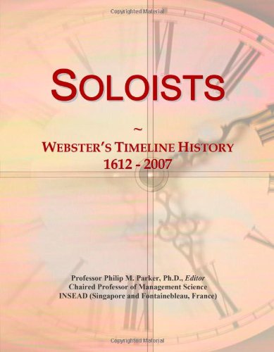 Soloists: Webster's Timeline History, 1612 - 2007
