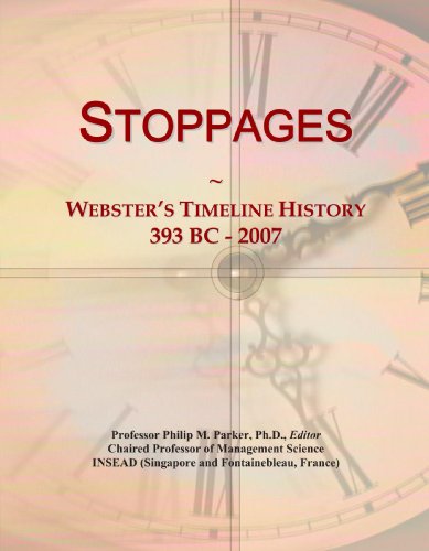Stoppages: Webster's Timeline History, 393 BC - 2007