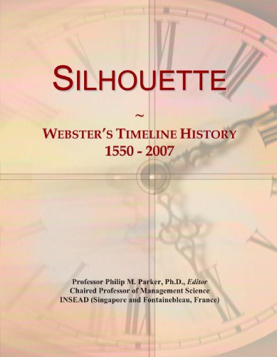 Silhouette: Webster's Timeline History, 1550 - 2007