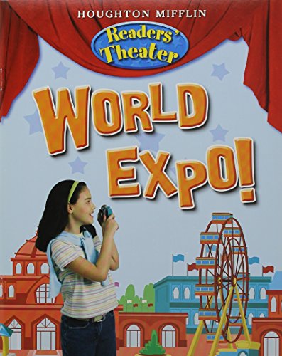 Houghton Mifflin Social Studies: Readers' Theater Student Edition 6-Pack Unit 1 Level 5 World Expo!