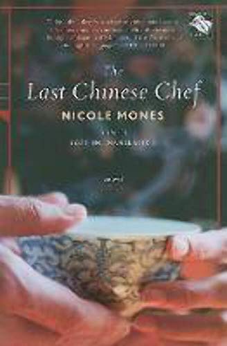 The Last Chinese Chef: A Novel