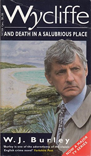 Wycliffe and Death in a Salubrious Place