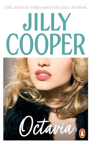 Octavia: a light-hearted, hilarious and gorgeous novel from the inimitable multimillion-copy bestselling Jilly Cooper