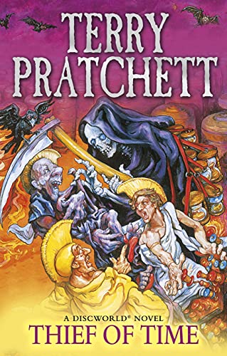 Thief Of Time: (Discworld Novel 26) (Discworld Novels) [Paperback] Pratchett, Terry