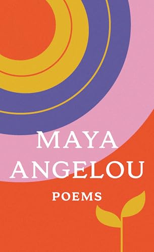 Poems: Maya Angelou