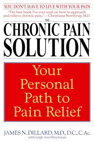 The Chronic Pain Solution: Your Personal Path to Pain Relief