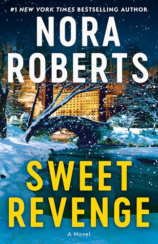 Sweet Revenge: A Novel