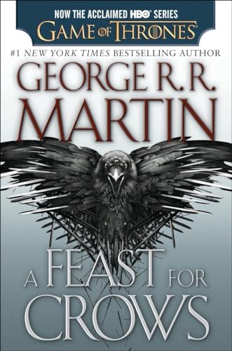 A Feast for Crows (HBO Tie-in Edition) (A Song of Ice and Fire)