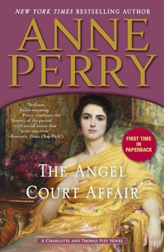 The Angel Court Affair: A Charlotte and Thomas Pitt Novel