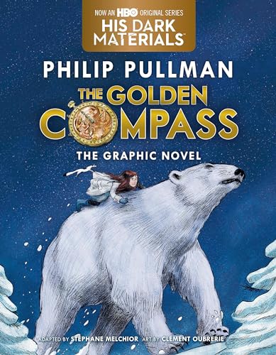 The Golden Compass Graphic Novel, Complete Edition