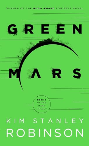 Green Mars: Kim Stanley Robinson