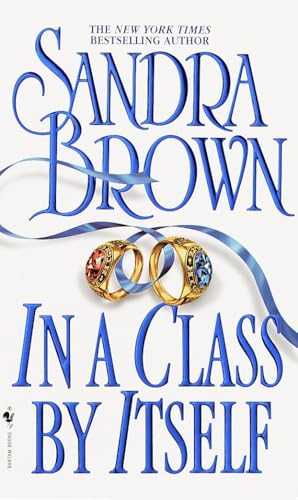 In a Class by Itself: A Novel