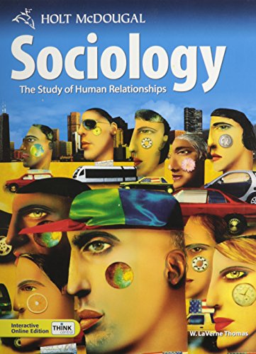 Sociology: The Study of Human Relationships