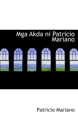 Mga Akda ni Patricio Mariano