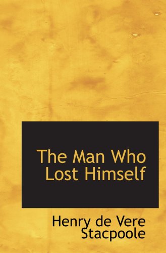 The Man Who Lost Himself