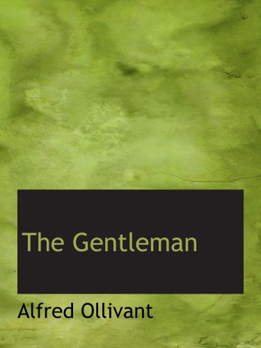 The Gentleman: A Romance of the Sea