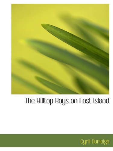 The Hilltop Boys on Lost Island