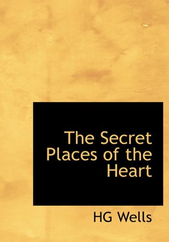 The Secret Places of the Heart