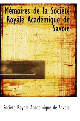 Mémoires de la Société Royale Académique de Savoie