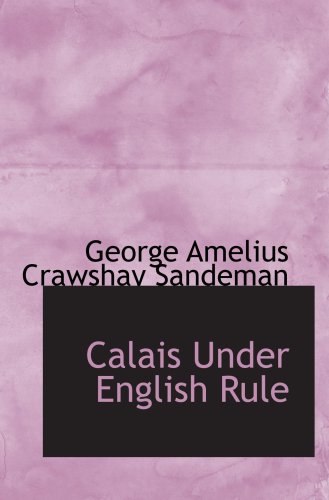 Calais Under English Rule