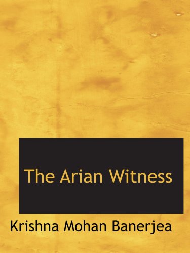 The Arian Witness