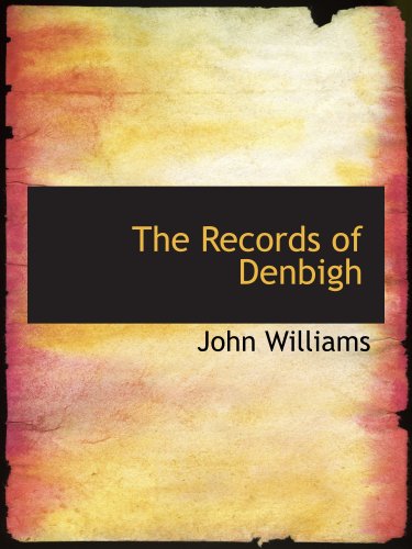 The Records of Denbigh