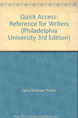 Quick Access: Reference for Writers (Philadelphia University 3rd Edition)