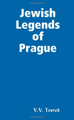 Jewish Legends of Prague