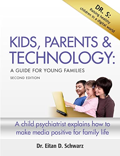Kids, Parents & Technology: A Guide for Young Families