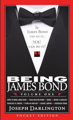 Being James Bond: Volume One - Pocket Edition