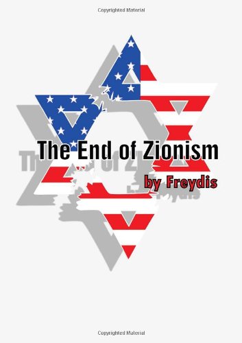 The End Of Zionism