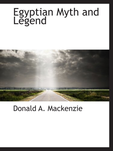 Egyptian Myth and Legend