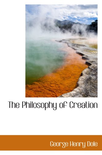 The Philosophy of Creation