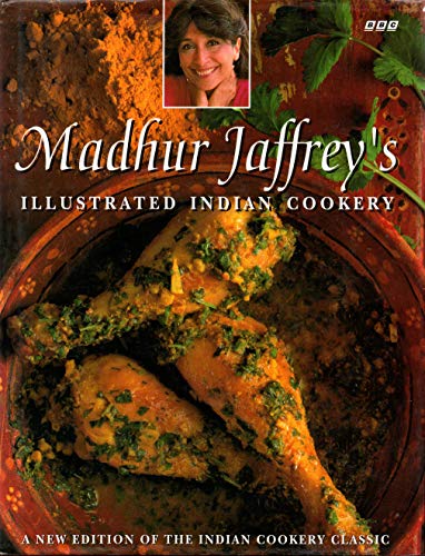 Madhur Jaffreys Illustrated Indian Cooke