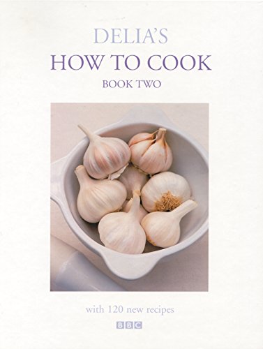 Delia's How to Cook II