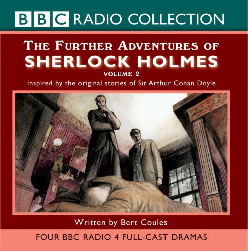 The Further Adventures of Sherlock Holmes
