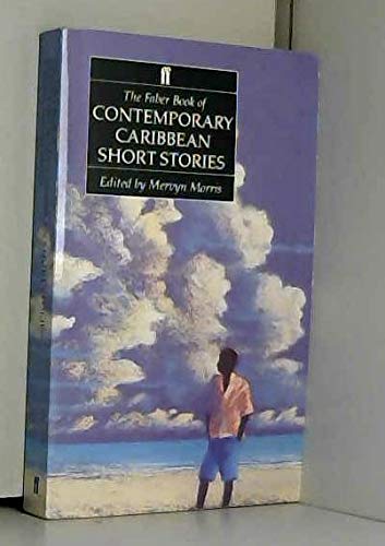 The Faber Book of Contemporary Caribbean Short Stories